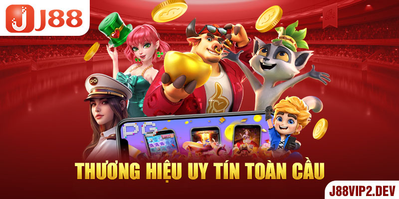 Thương hiệu uy tín toàn cầu