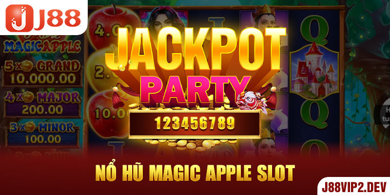 Nổ Hũ Magic Apple Slot